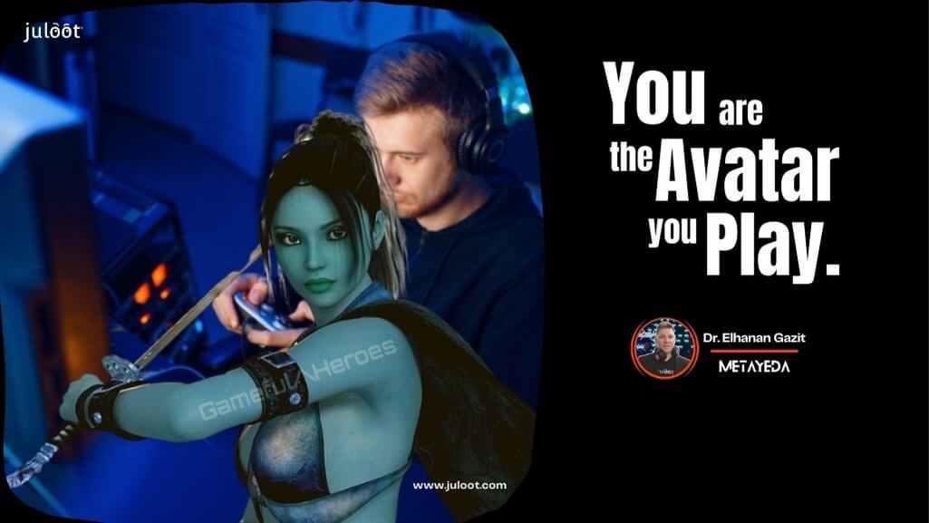 juloot -You are the avatar you play2023